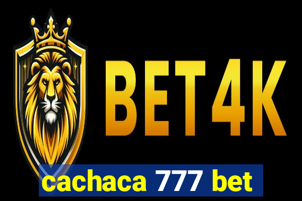 cachaca 777 bet